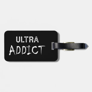 Ultra Addict Luggage Tag