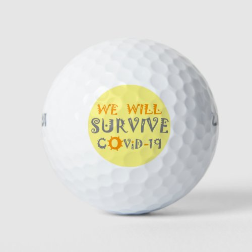 Ultra Distance We Will Survive Coronavirus COVID19 Golf Balls