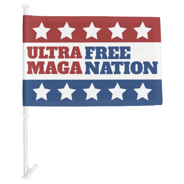 Ultra Free MAGA Nation | Free Nation ULTRA MAGA Car Flag (Front)