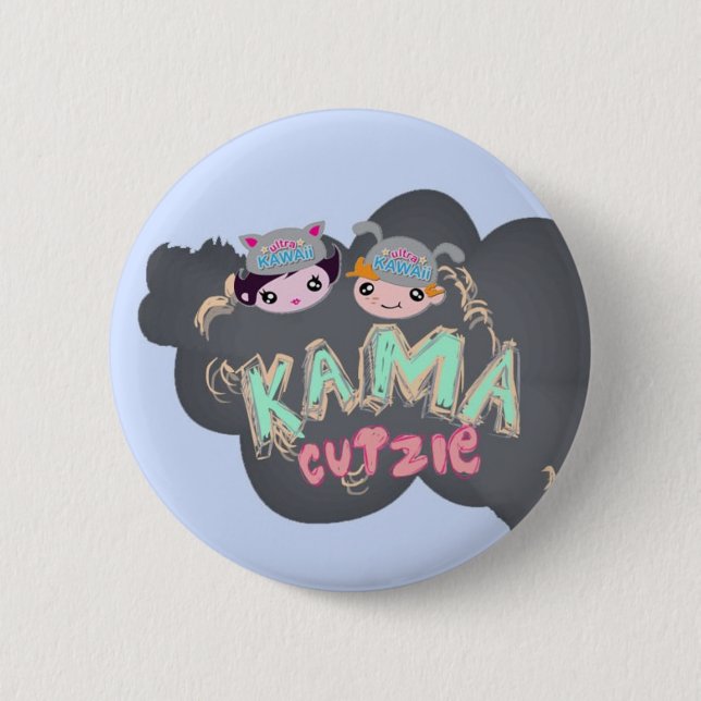 Ultra Kawaii - Kama Cutzie Button (Front)