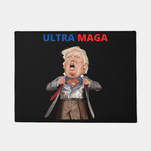 Ultra Maga  And Proud Of It  The Great Maga King Doormat