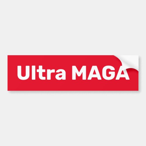 Ultra MAGA Bumper Sticker