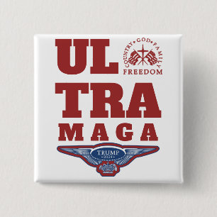 ULTRA MAGA GOD FAMILY COUNTRY FREEDOM TRUMP 2024 BUTTON