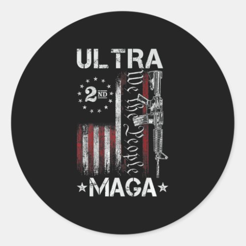 Ultra MAGA Gun AR_ Quote Patriotic American Flag Classic Round Sticker