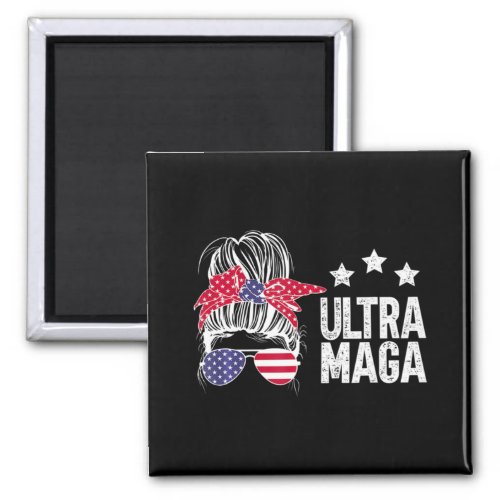 Ultra Maga Messy Bun 5 Magnet