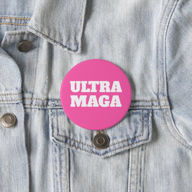 Ultra MAGA Pink Women for Trump  Button (In Situ)
