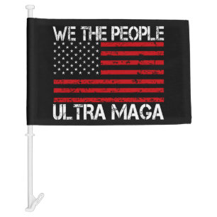 Ultra Maga Pro Trump 2024 Funny Republican Car Flag