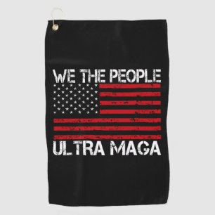 Ultra Maga Pro Trump 2024 Funny Republican Golf Towel