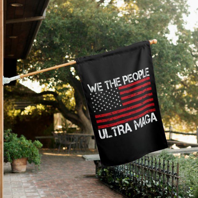 Ultra Maga Pro Trump 2024 Funny Republican  House Flag (In SItu)