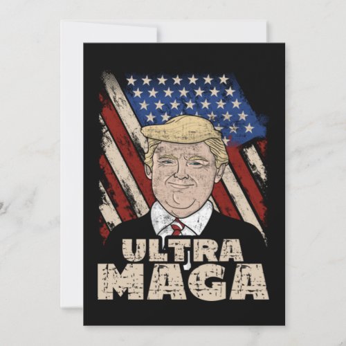 Ultra Maga Proud Republican Pro Trump USA Flag Dis Invitation