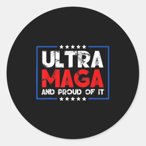 Ultra Maga Proud Ultra_Maga 9 Classic Round Sticker