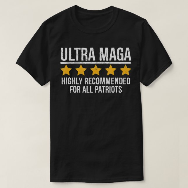 Ultra Maga Rating  T-Shirt (Design Front)