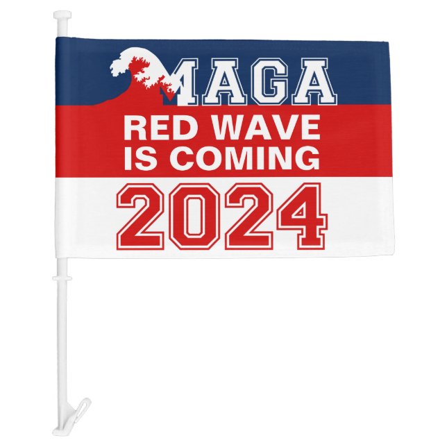 Ultra MAGA Red Wave is Coming MAGA King Trump 2024 Car Flag (Front)
