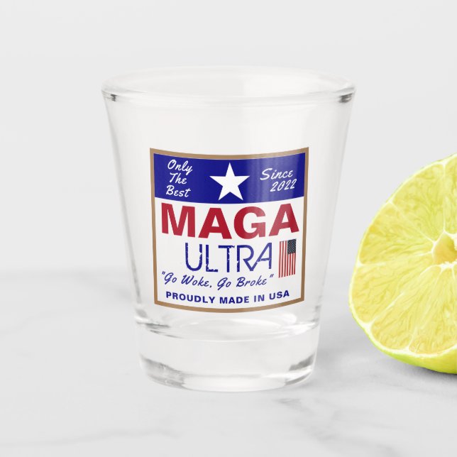 Ultra Maga Shot Glass (Front)