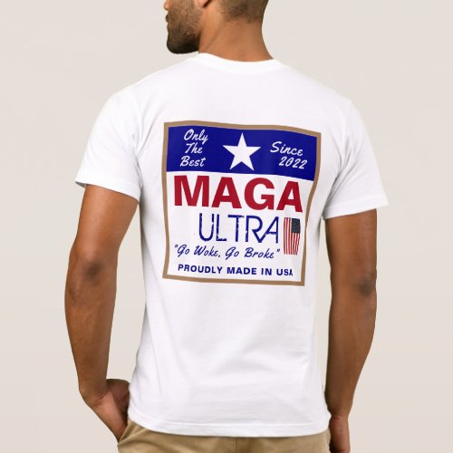Ultra Maga T_Shirt