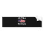 Ultra MAGA, Trump Maga, Republican gifts, American Bumper Sticker