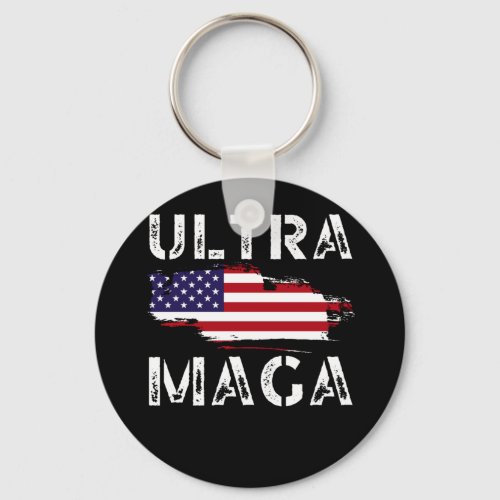 Ultra MAGA Trump Maga Republican gifts American Keychain
