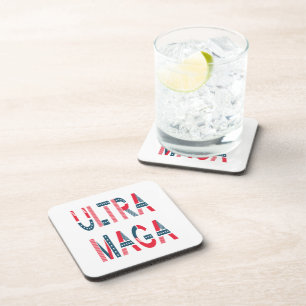 Ultra MAGA Trump Patriotic Republican Conservative Beverage Coaster