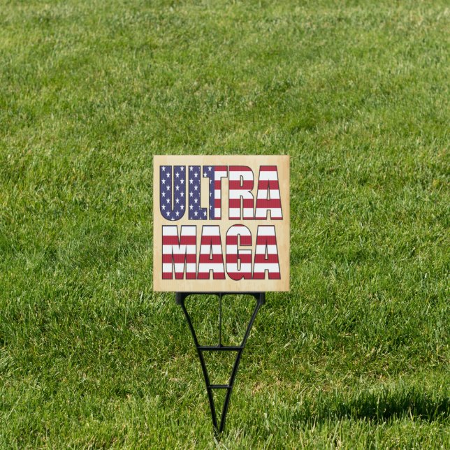 Ultra MAGA Trump Supporter 💡  Great Again USA  Sign (Insitu)