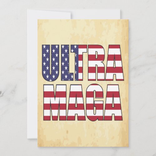 ULTRA MAGA TRUMP SUPPORTER GREAT USA INVITATION