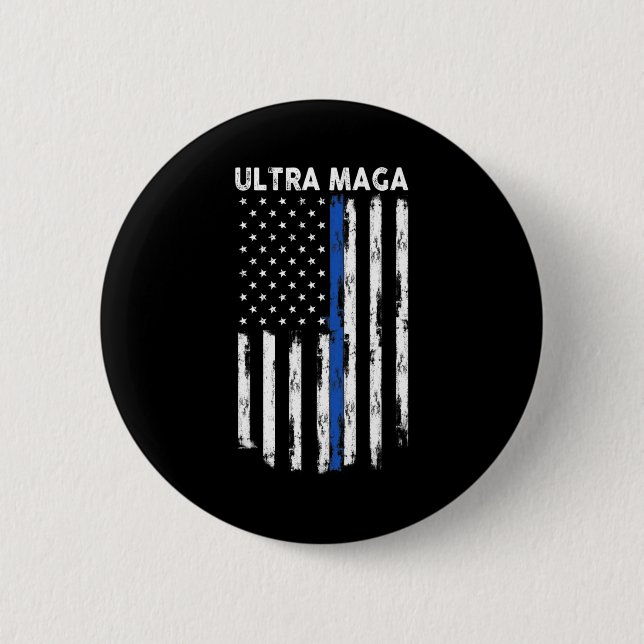 Ultra Maga US Flag Proud Ultra Maga  Button (Front)