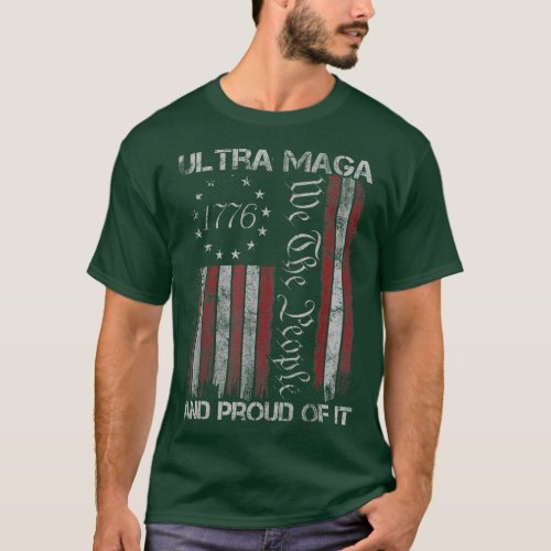 Ultra Maga We The People And Proud Of IT Funny  T_Shirt