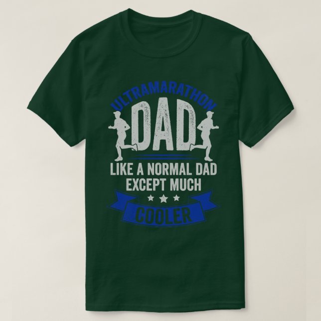 Ultra Marathon Dad Running Run Marathoner Gift T-Shirt (Design Front)