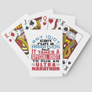 Ultra Marathon Runner Any Idiot Can Run Poker Cards