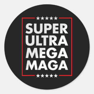 Ultra Mega Maga Trump Liberal Supporter Republican Classic Round Sticker