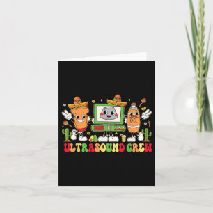 Ultrasound Crew Cinco De Mayo Fiesta Sonographer S Card