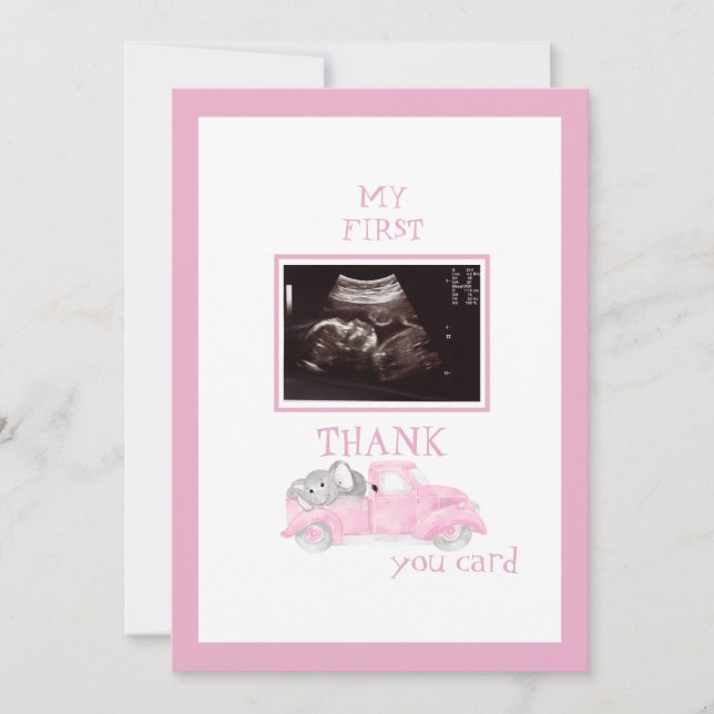 Ultrasound Photo Truck Thanks Pink Baby Viewpoint Thank You Card (Front)