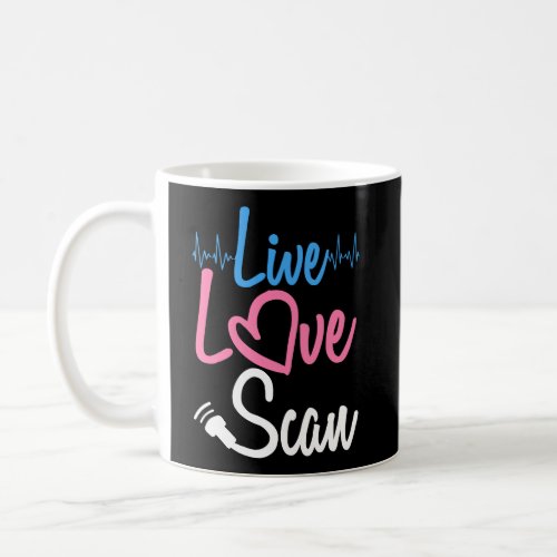 Ultrasound Tech Gifts For Women Sonographer Live L Coffee Mug