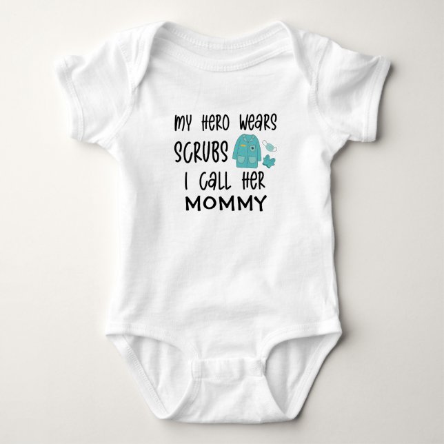 Ultrasound Technician - My Hero Wears Scrubs Baby Bodysuit (Front)