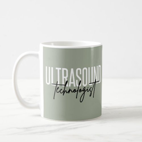 Ultrasound Technologist  Ultrasound Tech Gifts Coffee Mug