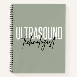 Ultrasound Technologist   Ultrasound Tech Gifts Notebook