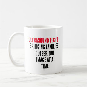 Ultrasound techs: Bringing families closer, one Coffee Mug