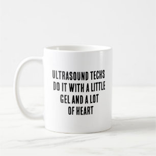 Ultrasound techs do it with a little gel and a coffee mug