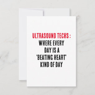 Ultrasound techs: Where every day is a 'beating  Thank You Card