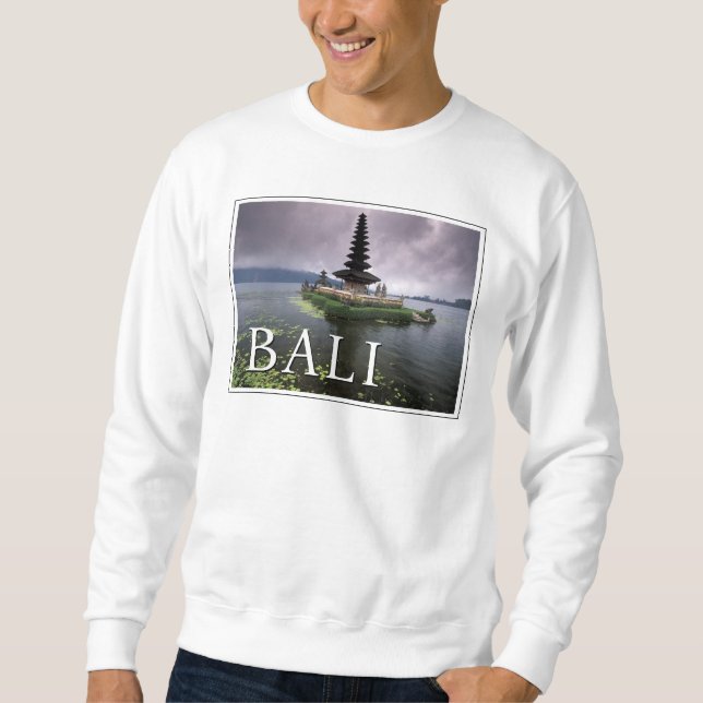 Ulun Danu Temple | Bali, Indonesia Sweatshirt (Front)