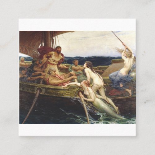 Ulysses And The Sirens _ Herbert James Draper 1909 Square Business Card