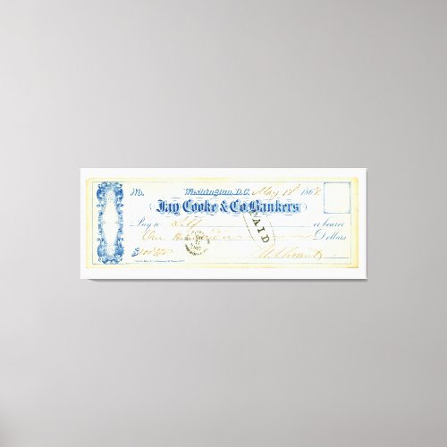 Ulysses S Grant Signed Check from May 17th 1867 Canvas Print