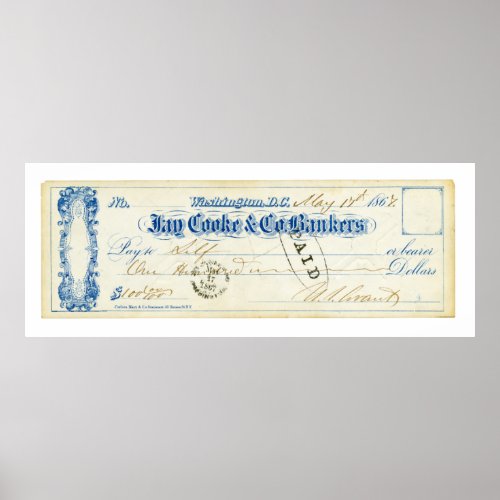 Ulysses S Grant Signed Check from May 17th 1867 Poster