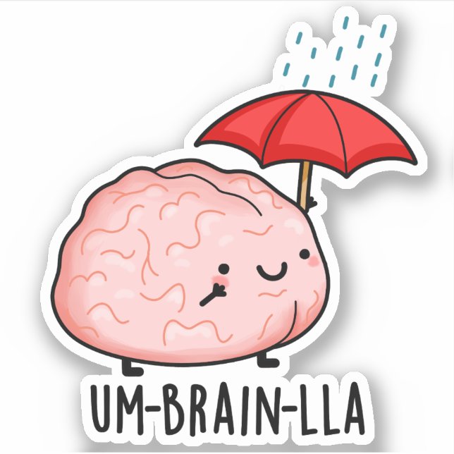 Um-brain-lla Funny Brain Puns  Sticker (Front)