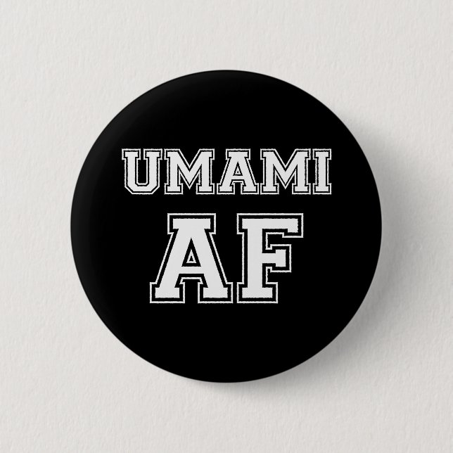 UMAMI AF BUTTON (Front)