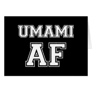 UMAMI AF CARD