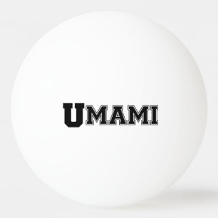 UMAMI COLLEGE PING PONG BALL