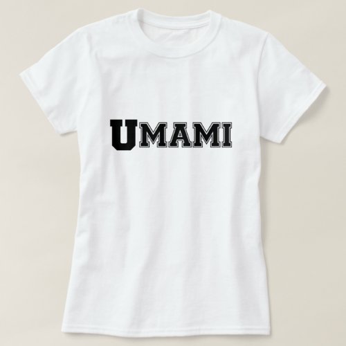 UMAMI COLLEGE T_Shirt