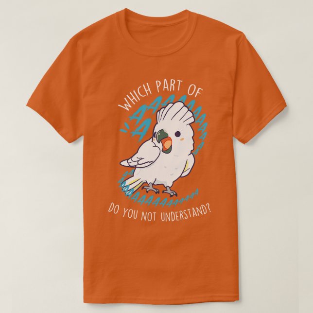 Umbrella Cockatoo Parrot Aaaa T-Shirt (Design Front)