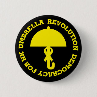 UMBRELLA REVOLUTION, DEMOCRACY FOR HK. PINBACK BUTTON