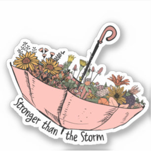 Umbrella Wildflowers Stronger Than Storm Sticker